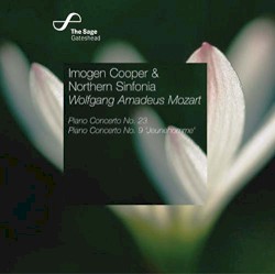 Piano Concerto no. 23 / Piano Concerto no. 9 "Jeunehomme" by Wolfgang Amadeus Mozart ;   Imogen Cooper ,   Northern Sinfonia