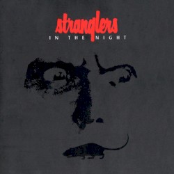 Stranglers in the Night by The Stranglers
