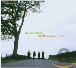 Quatuors 1 2 3 by Bartók ;   Quatuor Ébène