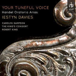 Your Tuneful Voice by George Frideric Handel ;   Iestyn Davies