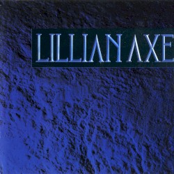 Lillian Axe by Lillian Axe