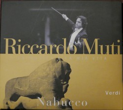 Nabucco by Verdi ;   Riccardo Muti