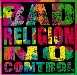 No Control by Bad Religion