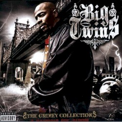 The Grimey Collection by Big Twins