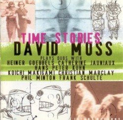 Time Stories (Duos) by David Moss