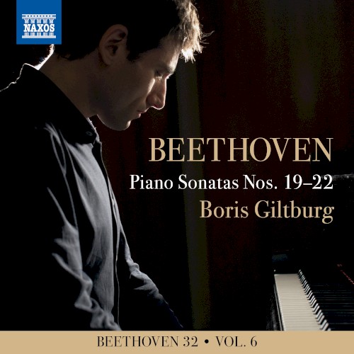 Beethoven 32, Vol. 6: Piano Sonatas nos. 19–22