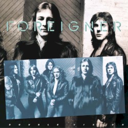 Double Vision by Foreigner
