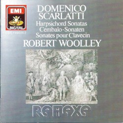 Harpsichord Sonatas by Domenico Scarlatti ;   Robert Woolley