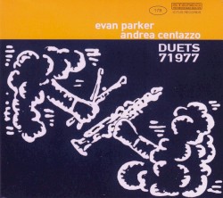 Duets 71977 by Evan Parker ,   Andrea Centazzo