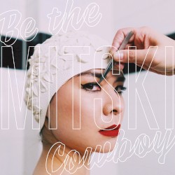 Be the Cowboy by Mitski