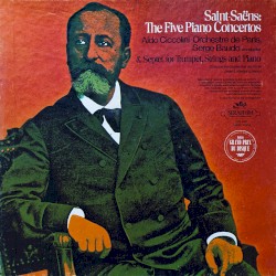 The Five Piano Concertos by Saint‐Saëns ;   Aldo Ciccolini ,   Orchestre de Paris ,   Serge Baudo ,   Groupe Instrumental de Paris ,   Jean Laforge