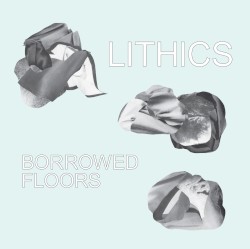 Borrowed Floors by Lithics