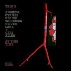 At This Time by Trio 3  +   Geri Allen
