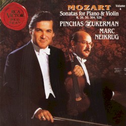 Sonatas for piano & violin Vol 4 K.28 30 304 526 by Wolfgang Amadeus Mozart ;   Pinchas Zukerman  &   Marc Neikrug