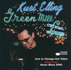 Live in Chicago - Out Takes by Kurt Elling