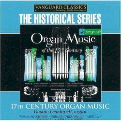 Organ Music of the 17th Century by Gustav Leonhardt