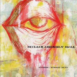 Nuclear Assembly Hall by Atomic  /   School Days