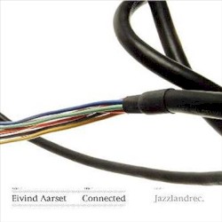 Connected by Eivind Aarset