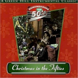 Christmas In The Fifties by Jack Jezzro  &   Sam Levine