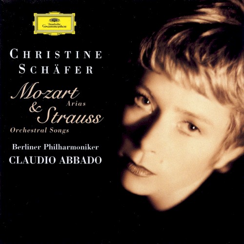 Mozart: Arias / Strauss: Orchestral Songs