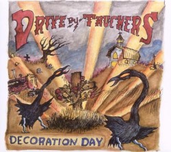 Decoration Day by Drive‐By Truckers