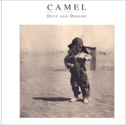 Dust and Dreams by Camel
