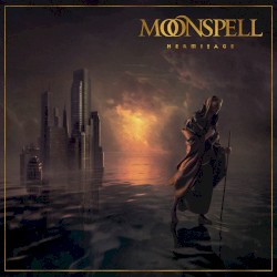 Hermitage by Moonspell