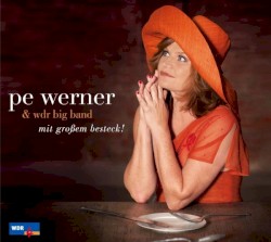 Mit großem Besteck! by Pe Werner  &   WDR Big Band