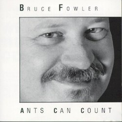Ants Can Count by Bruce Fowler