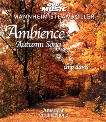 Ambience: Autumn Song by Mannheim Steamroller