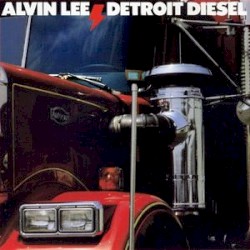 Detroit Diesel by Alvin Lee