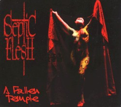 A Fallen Temple by Septic Flesh