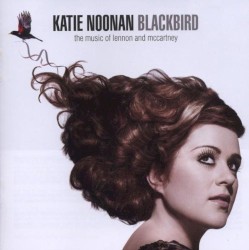 Blackbird: The Music of Lennon & McCartney by Katie Noonan