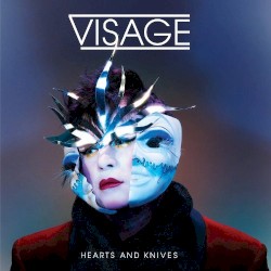 Hearts and Knives by Visage