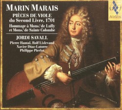 Pièces de Viole du Second Livre, 1701 by Marin Marais ;   Jordi Savall ,   Pierre Hantaï ,   Rolf Lislevand ,   Xavier Díaz-Latorre ,   Philippe Pierlot