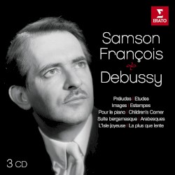 Samson François plays Debussy by Claude Debussy ,   Samson François