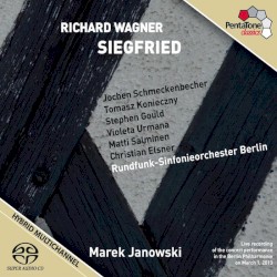Siegfried by Richard Wagner ;   Marek Janowski ;  Rundfunk‐Sinfonieorchester Berlin
