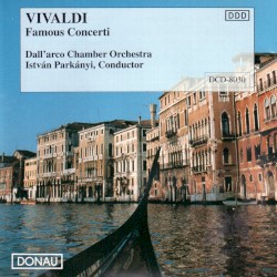 Concerto for Lute and Strings: Five Famous Concertos by Antonio Vivaldi ;   Capella Istropolitana ,   Richard Edlinger