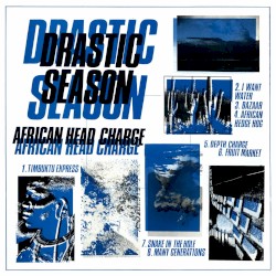 Drastic Season by African Head Charge