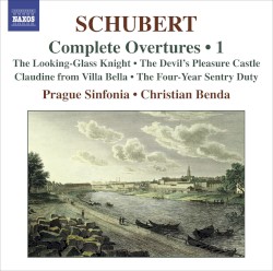 Complete Overtures, Volume 1 by Franz Schubert ;   Prague Sinfonia ,   Christian Benda