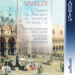 Il cimento dell'armonia e dell'inventione, op. 8 nos. 7-12 by Vivaldi ;   Stefano Montanari ,   Paolo Grazzi ,   Accademia Bizantina ,   Ottavio Dantone