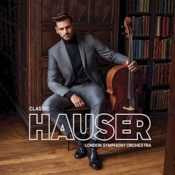 Classic by HAUSER ,   London Symphony Orchestra