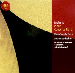 Piano Concerto no. 2 / Piano Sonata no. 1 by Johannes Brahms ;   Sviatoslav Richter ,   Chicago Symphony Orchestra ,   Erich Leinsdorf