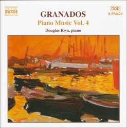 Piano Music, Volume 4 by Enrique Granados ;   Douglas Riva