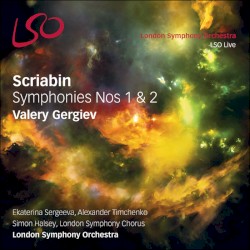 Symphonies nos. 1 & 2 by Scriabin ;   London Symphony Orchestra ,   Valery Gergiev