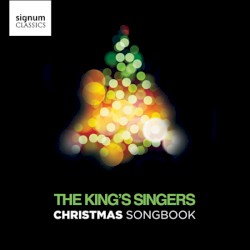 Christmas Songbook by The King’s Singers