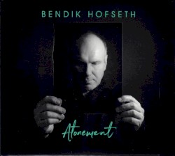 Atonement by Bendik Hofseth