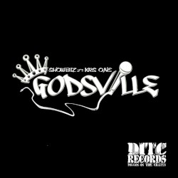 Godsville by Showbiz  feat.   KRS‐One