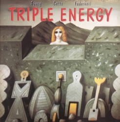 Triple Energy by Spang ,   Cetto ,   Federkeil