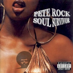 Soul Survivor by Pete Rock